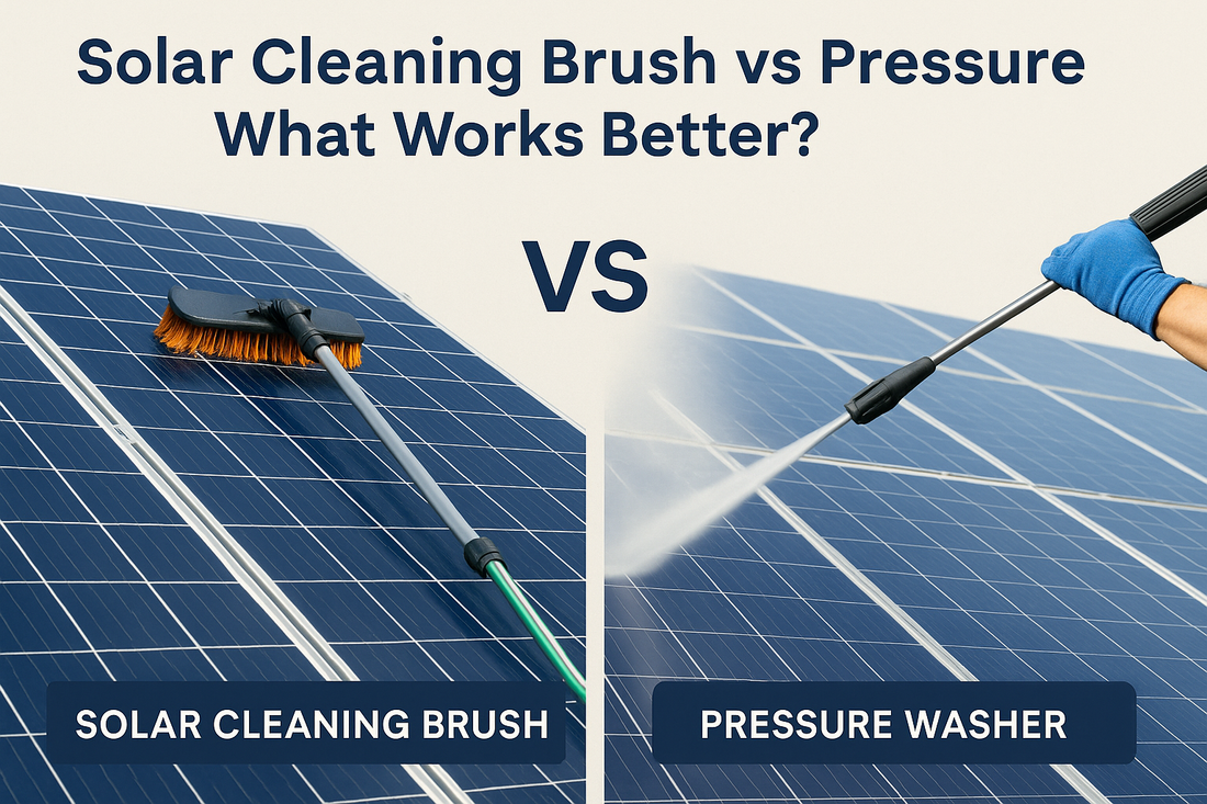 Solar Cleaning Brush vs Pressure Washer – What Works Better?